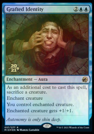 Grafted Identity [Innistrad: Midnight Hunt Prerelease Promos] | Gate City Games LLC