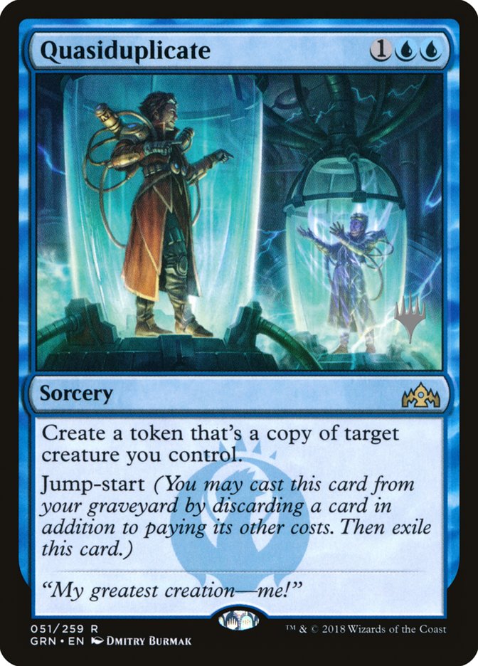 Quasiduplicate (Promo Pack) [Guilds of Ravnica Promos] | Gate City Games LLC