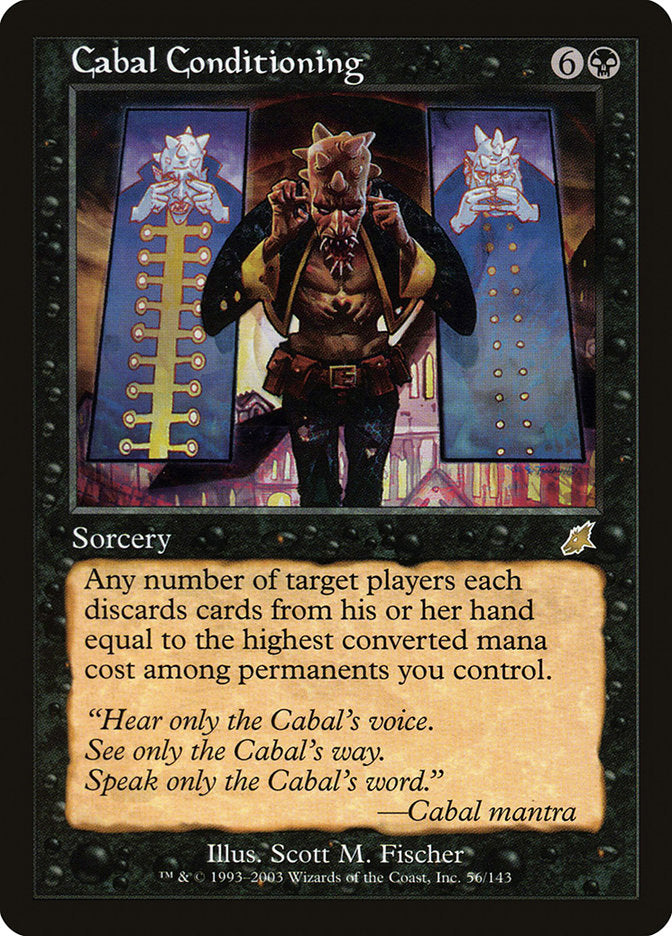 Cabal Conditioning [Scourge] | Gate City Games LLC