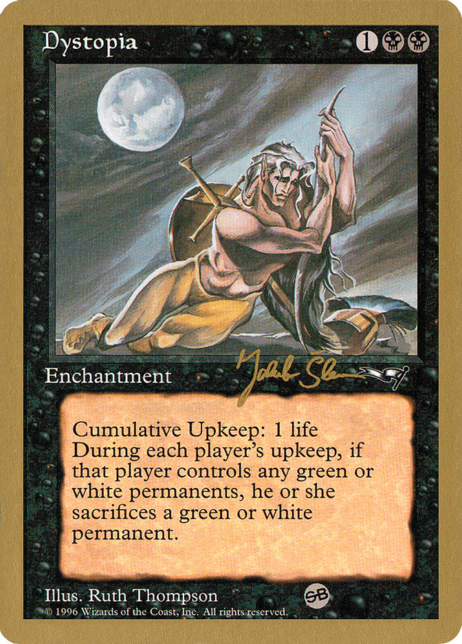 Dystopia (Jakub Slemr) (SB) [World Championship Decks 1997] | Gate City Games LLC
