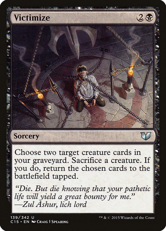 Victimize [Commander 2015] | Gate City Games LLC