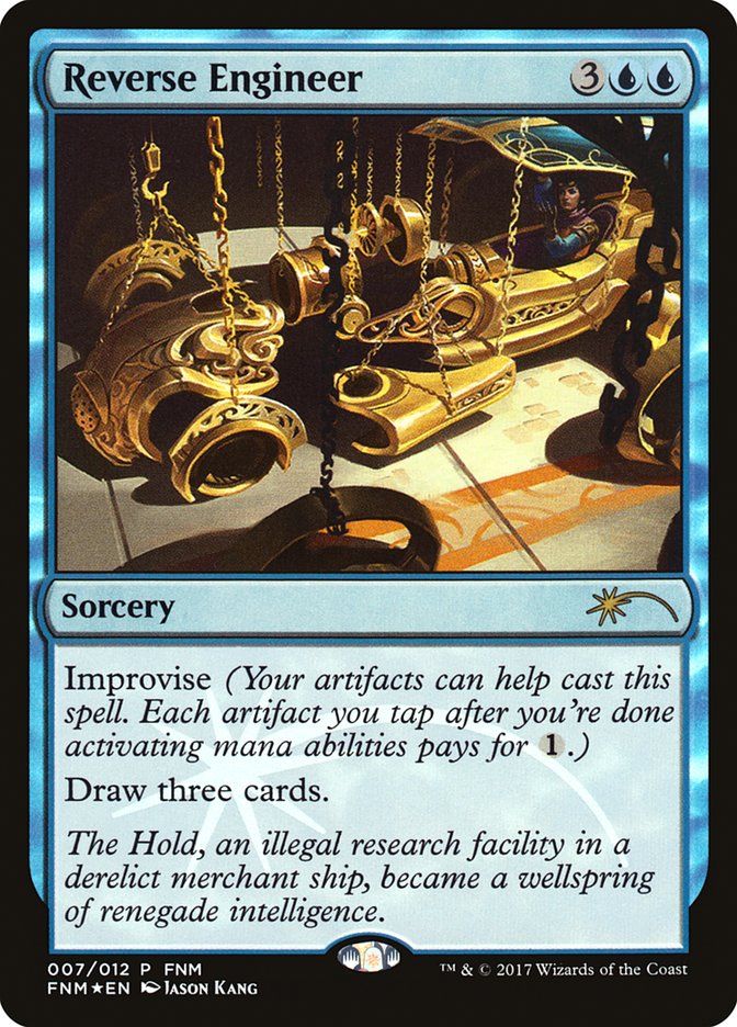 Reverse Engineer [Friday Night Magic 2017] | Gate City Games LLC