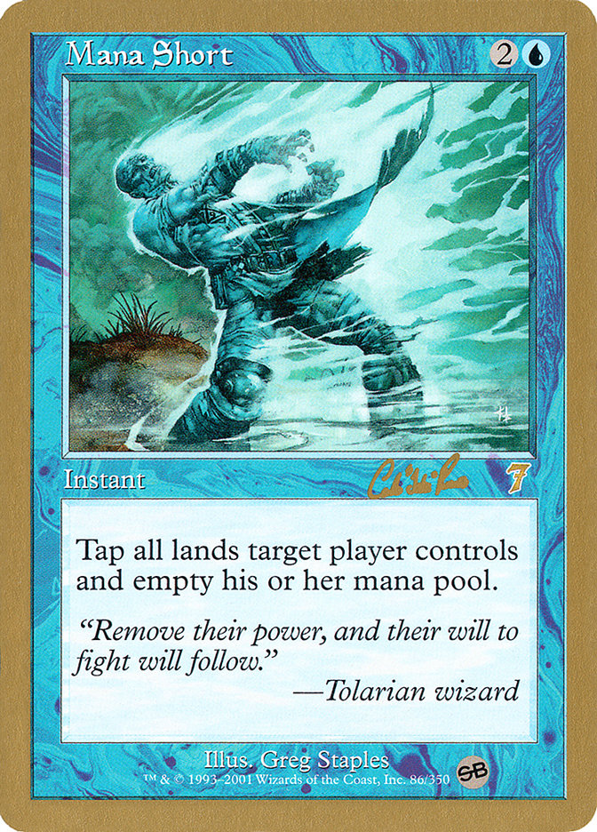 Mana Short (Carlos Romao) (SB) [World Championship Decks 2002] | Gate City Games LLC