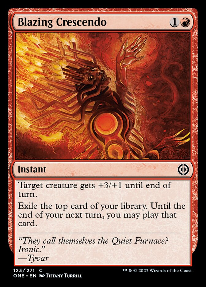 Blazing Crescendo [Phyrexia: All Will Be One] | Gate City Games LLC