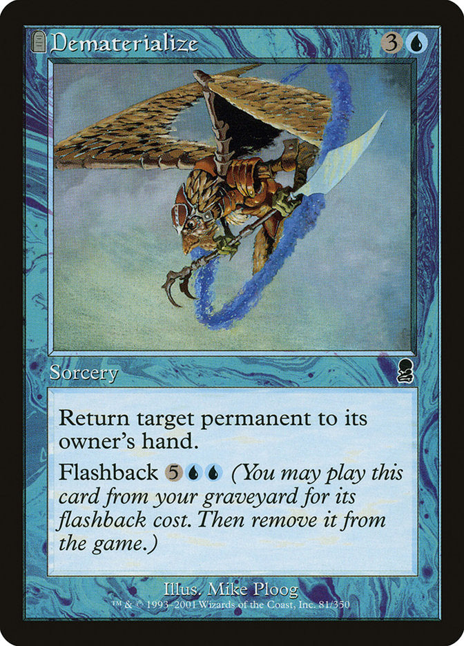 Dematerialize [Odyssey] | Gate City Games LLC