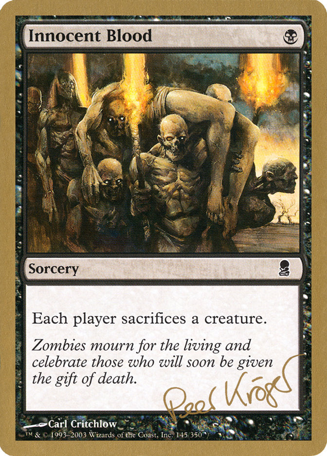 Innocent Blood (Peer Kroger) [World Championship Decks 2003] | Gate City Games LLC