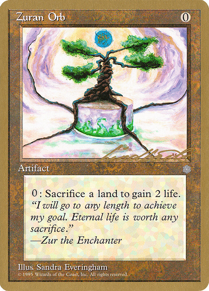 Zuran Orb (Leon Lindback) [Pro Tour Collector Set] | Gate City Games LLC
