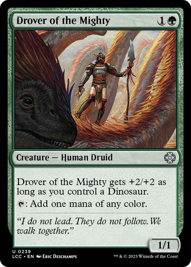 Drover of the Mighty [The Lost Caverns of Ixalan Commander] | Gate City Games LLC