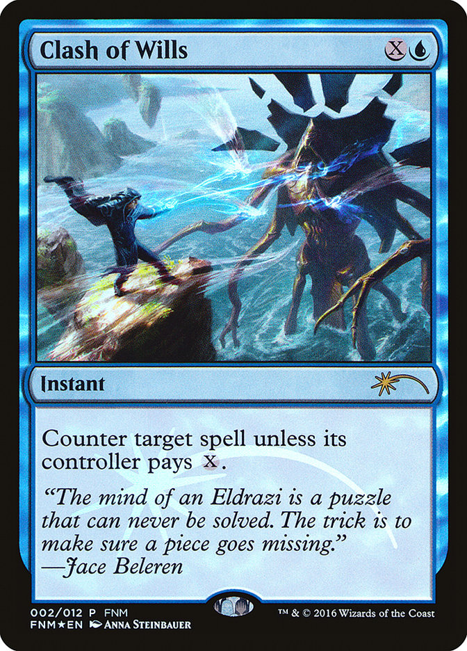 Clash of Wills [Friday Night Magic 2016] | Gate City Games LLC