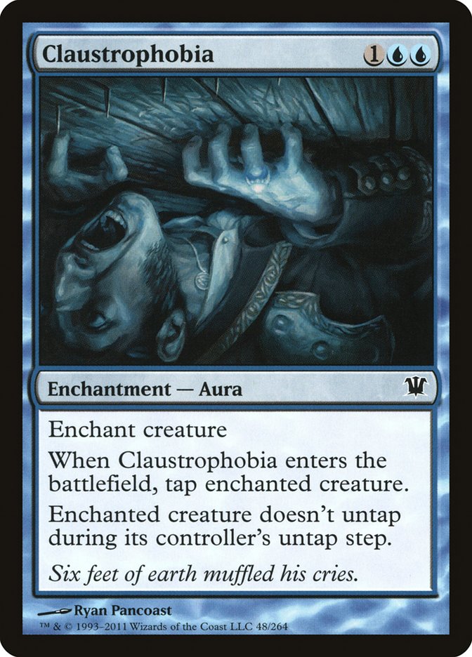 Claustrophobia [Innistrad] | Gate City Games LLC