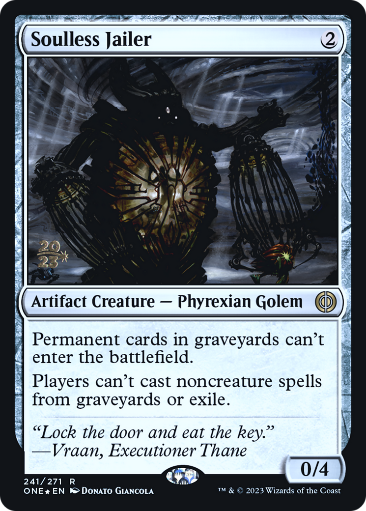 Soulless Jailer [Phyrexia: All Will Be One Prerelease Promos] | Gate City Games LLC