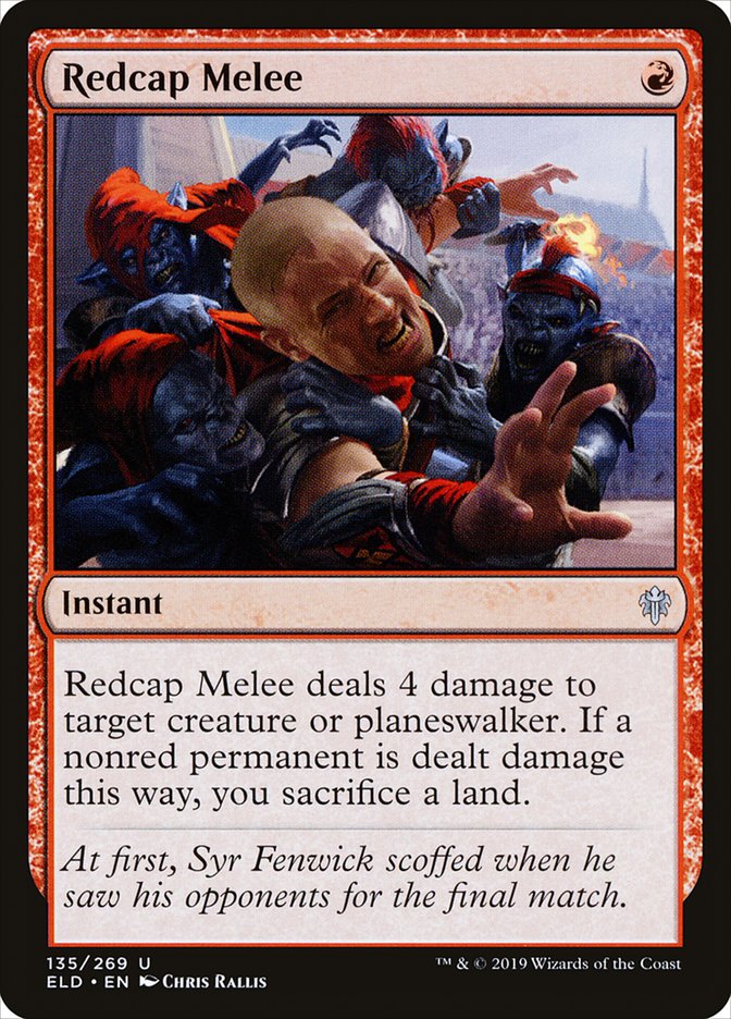 Redcap Melee [Throne of Eldraine] | Gate City Games LLC