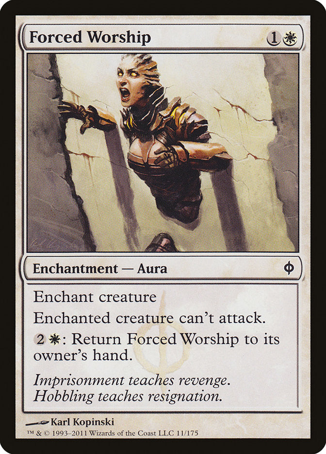 Forced Worship [New Phyrexia] | Gate City Games LLC