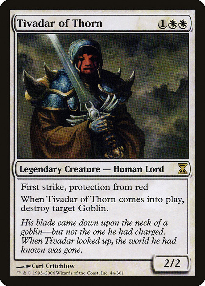 Tivadar of Thorn [Time Spiral] | Gate City Games LLC