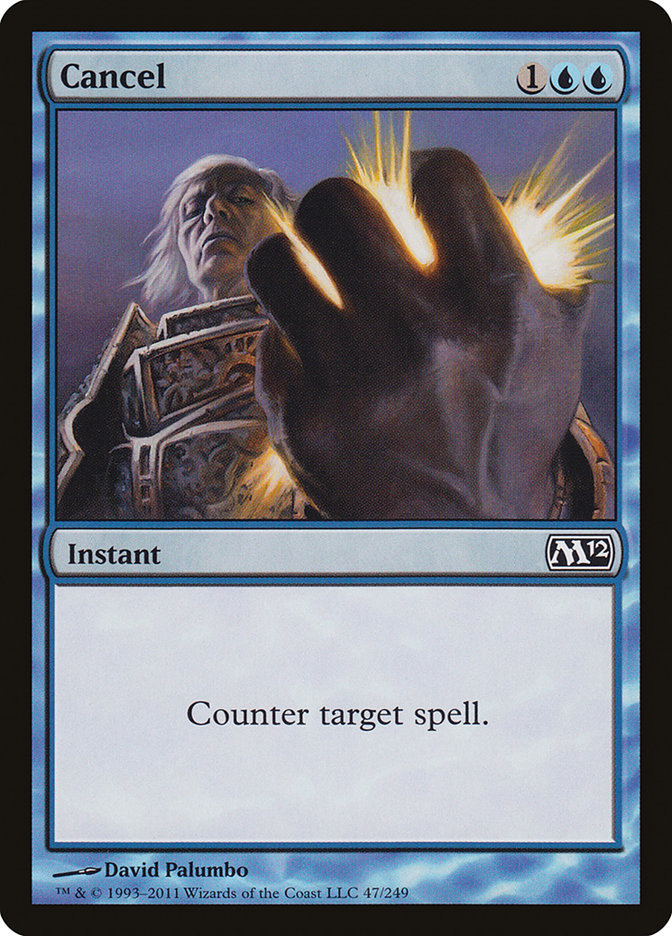 Cancel [Magic 2012] | Gate City Games LLC