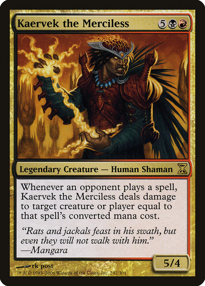Kaervek the Merciless [Time Spiral] | Gate City Games LLC