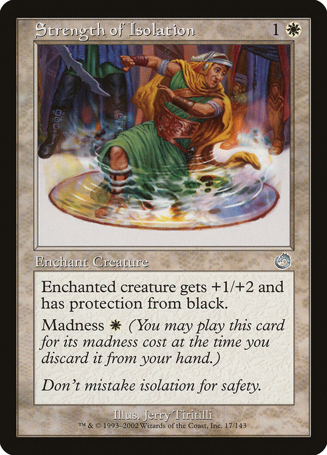 Strength of Isolation [Torment] | Gate City Games LLC