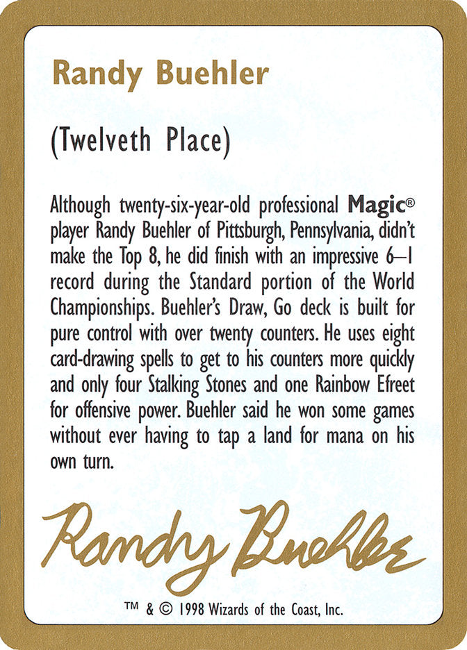 Randy Buehler Bio [World Championship Decks 1998] | Gate City Games LLC