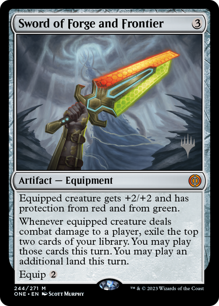 Sword of Forge and Frontier (Promo Pack) [Phyrexia: All Will Be One Promos] | Gate City Games LLC