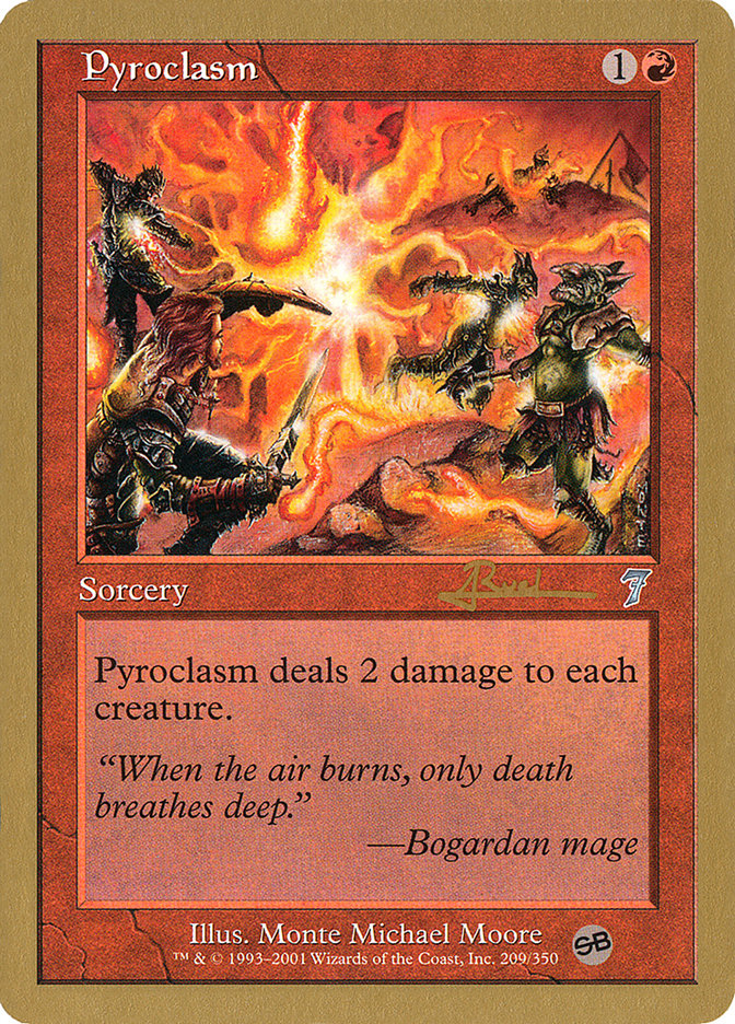 Pyroclasm (Antoine Ruel) (SB) [World Championship Decks 2001] | Gate City Games LLC