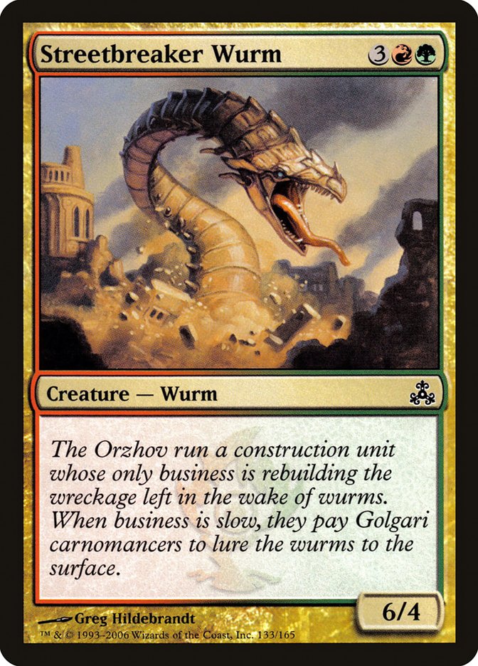 Streetbreaker Wurm [Guildpact] | Gate City Games LLC