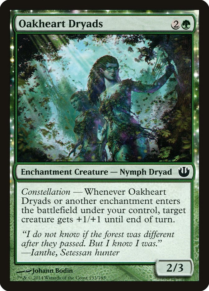 Oakheart Dryads [Journey into Nyx] | Gate City Games LLC