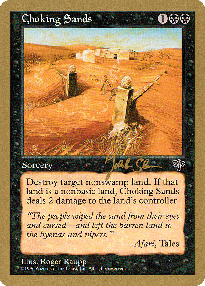 Choking Sands (Jakub Slemr) [World Championship Decks 1997] | Gate City Games LLC