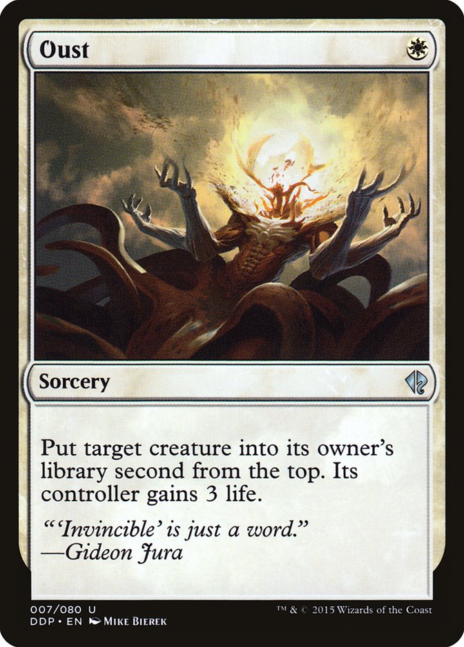 Oust [Duel Decks: Zendikar vs. Eldrazi] | Gate City Games LLC