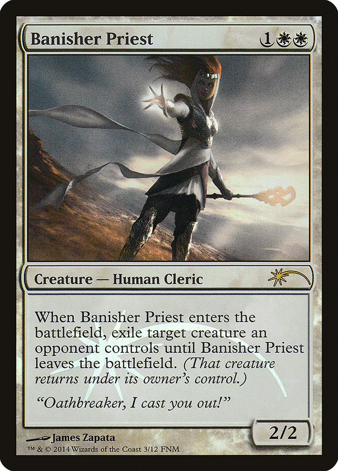 Banisher Priest [Friday Night Magic 2014] | Gate City Games LLC