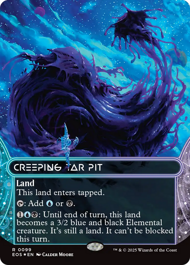 Creeping Tar Pit (0099) (Borderless) (Galaxy Foil) [Edge of Eternities: Stellar Sights] | Gate City Games LLC