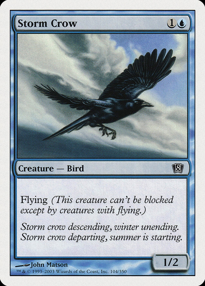 Storm Crow [Eighth Edition] | Gate City Games LLC
