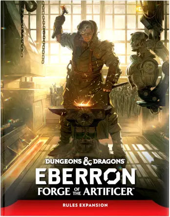 D&D: Eberron Forge of the Artificer | Gate City Games LLC
