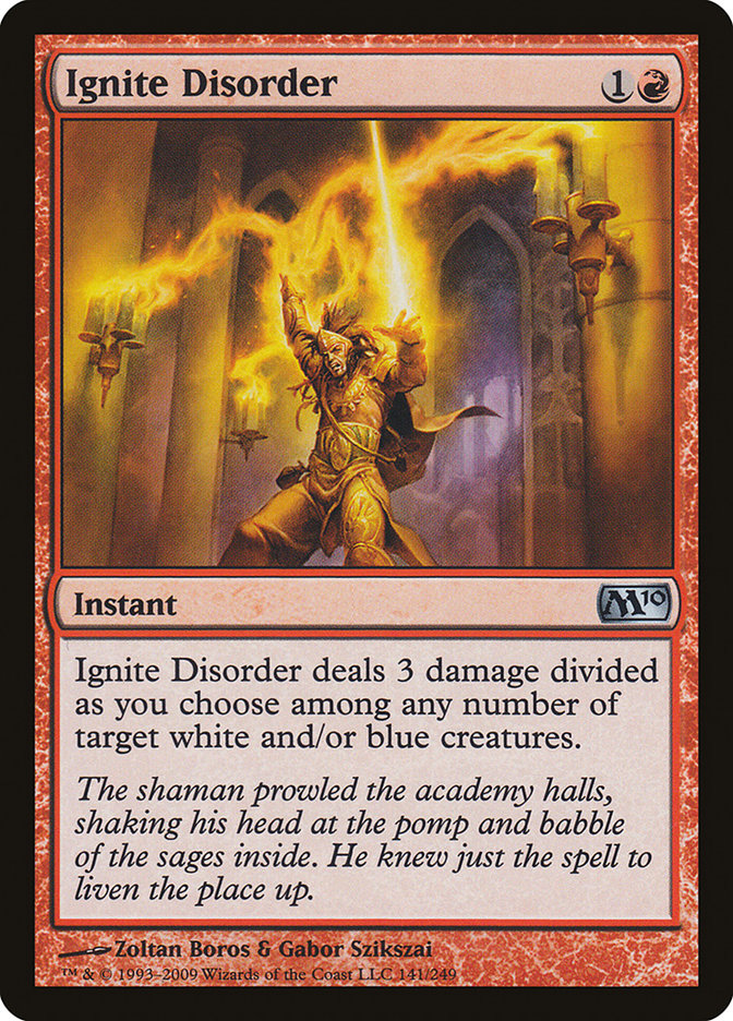 Ignite Disorder [Magic 2010] | Gate City Games LLC