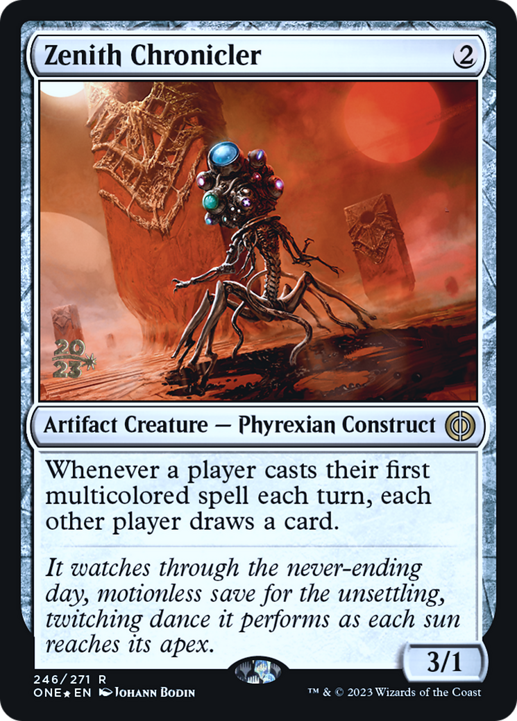 Zenith Chronicler [Phyrexia: All Will Be One Prerelease Promos] | Gate City Games LLC