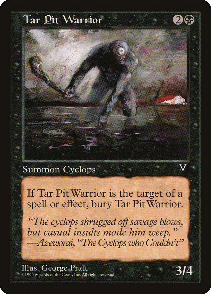 Tar Pit Warrior [Visions] | Gate City Games LLC