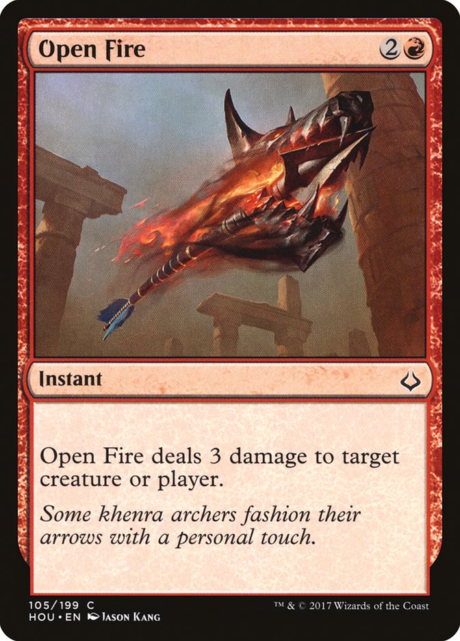 Open Fire [Hour of Devastation] | Gate City Games LLC