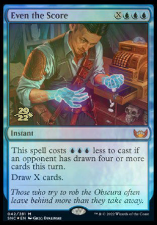 Even the Score [Streets of New Capenna Prerelease Promos] | Gate City Games LLC