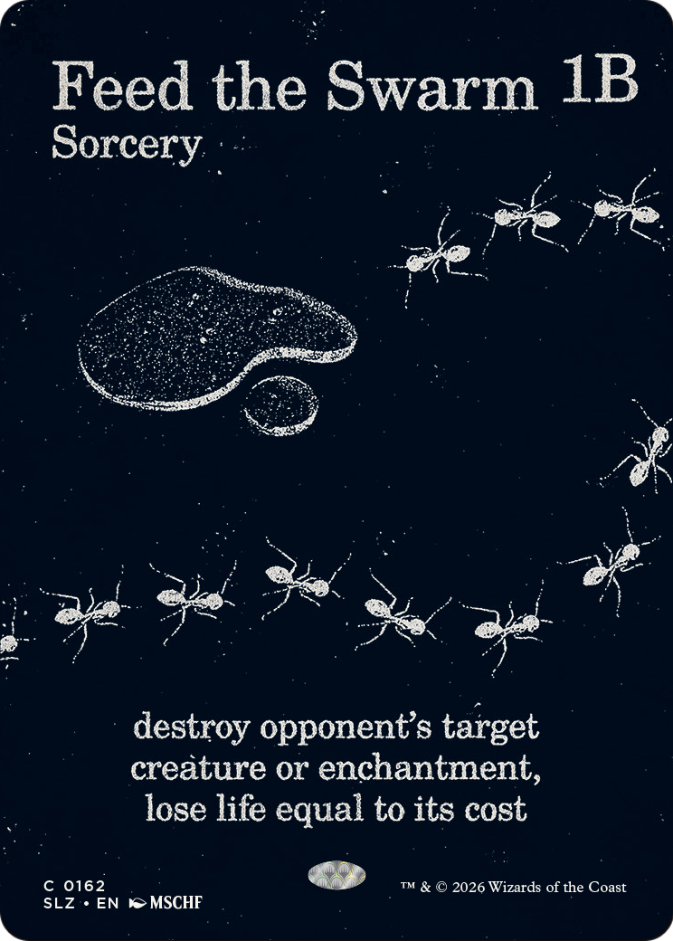 Feed the Swarm (0162) [Secret Lair x MSCHF: The Zeta Set] | Gate City Games LLC
