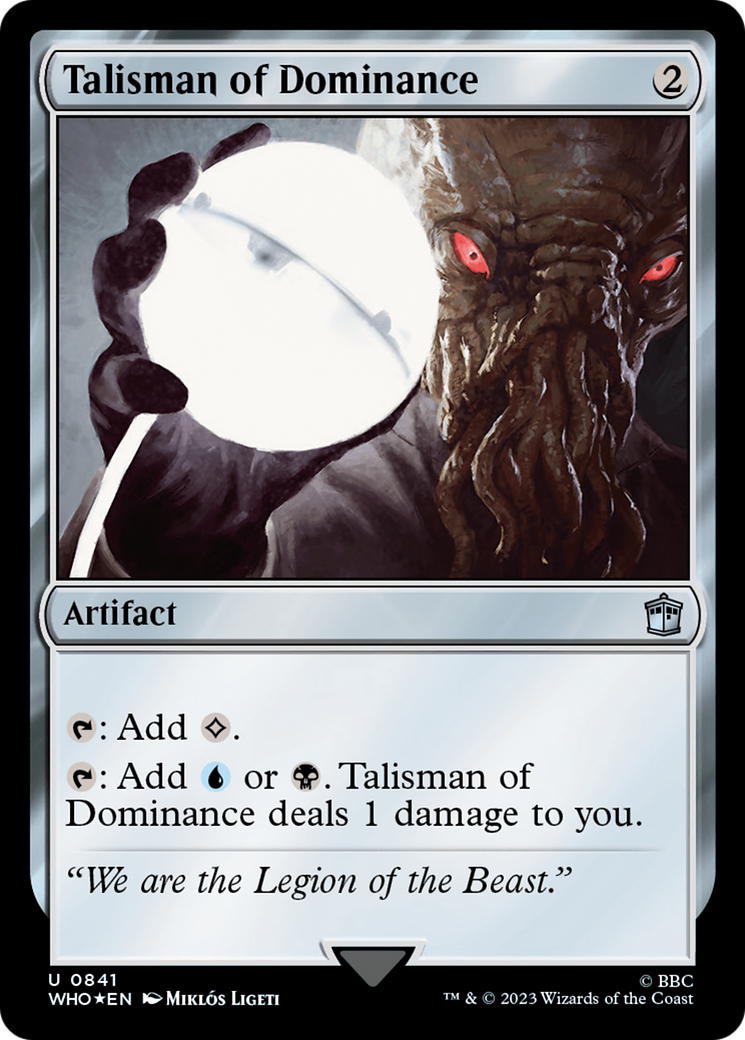 Talisman of Dominance (Surge Foil) [Doctor Who] | Gate City Games LLC