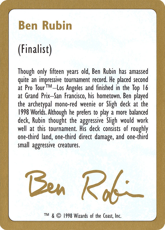 Ben Rubin Bio [World Championship Decks 1998] | Gate City Games LLC