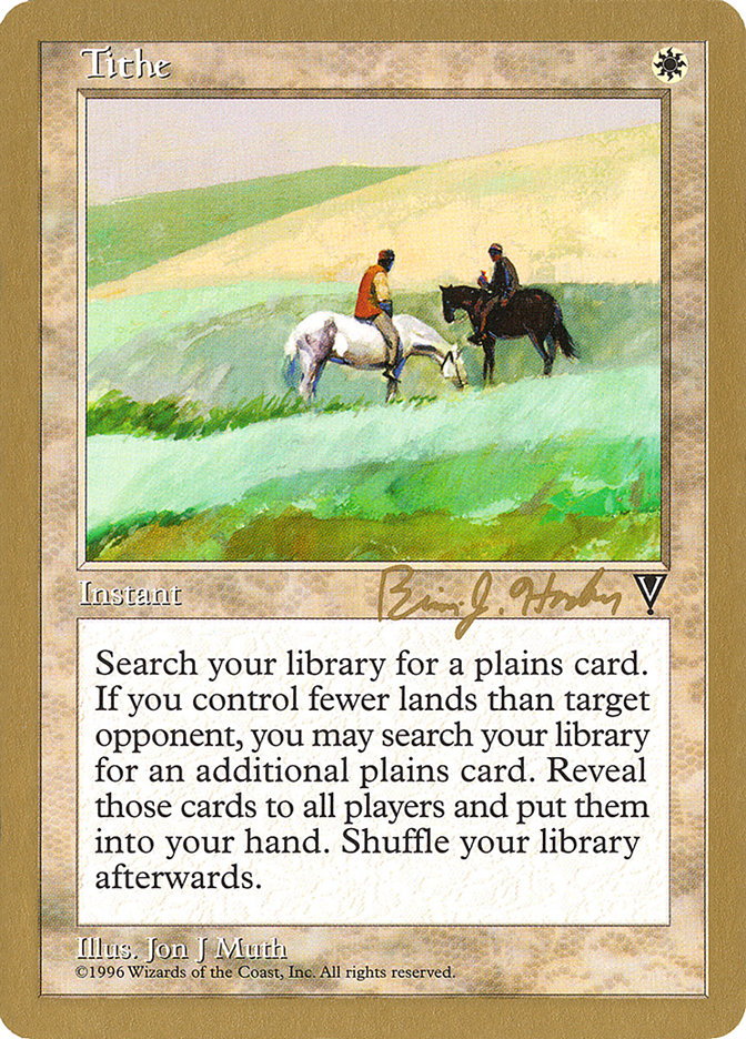 Tithe (Brian Hacker) [World Championship Decks 1998] | Gate City Games LLC