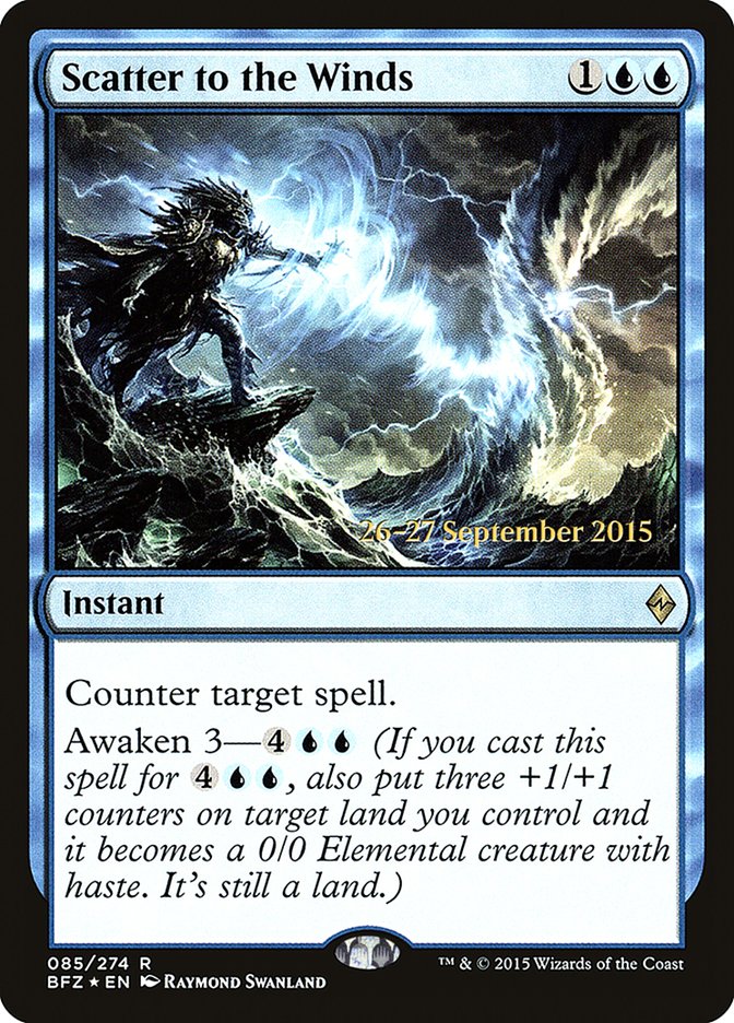 Scatter to the Winds [Battle for Zendikar Prerelease Promos] | Gate City Games LLC