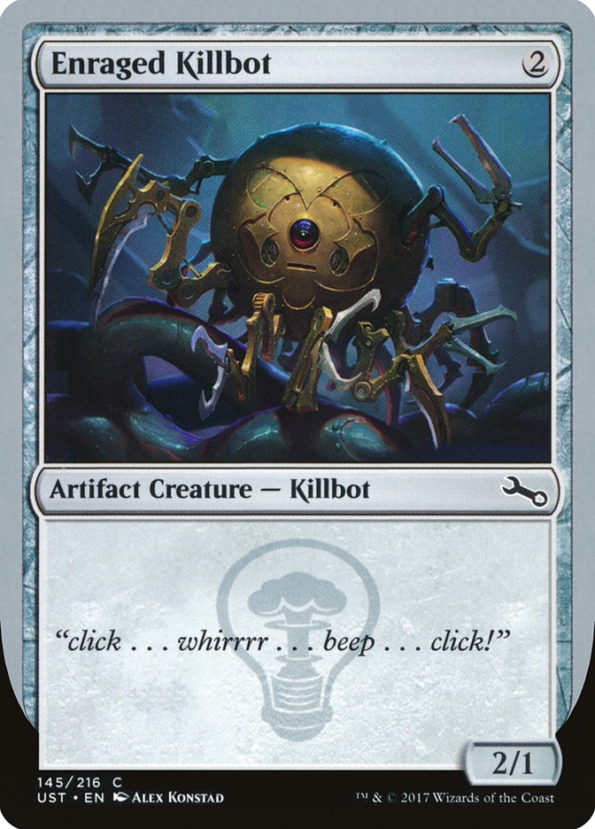 Enraged Killbot [Unstable] | Gate City Games LLC