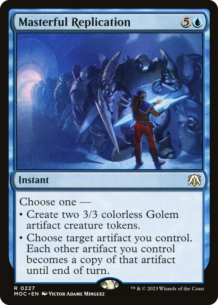 Masterful Replication [March of the Machine Commander] | Gate City Games LLC
