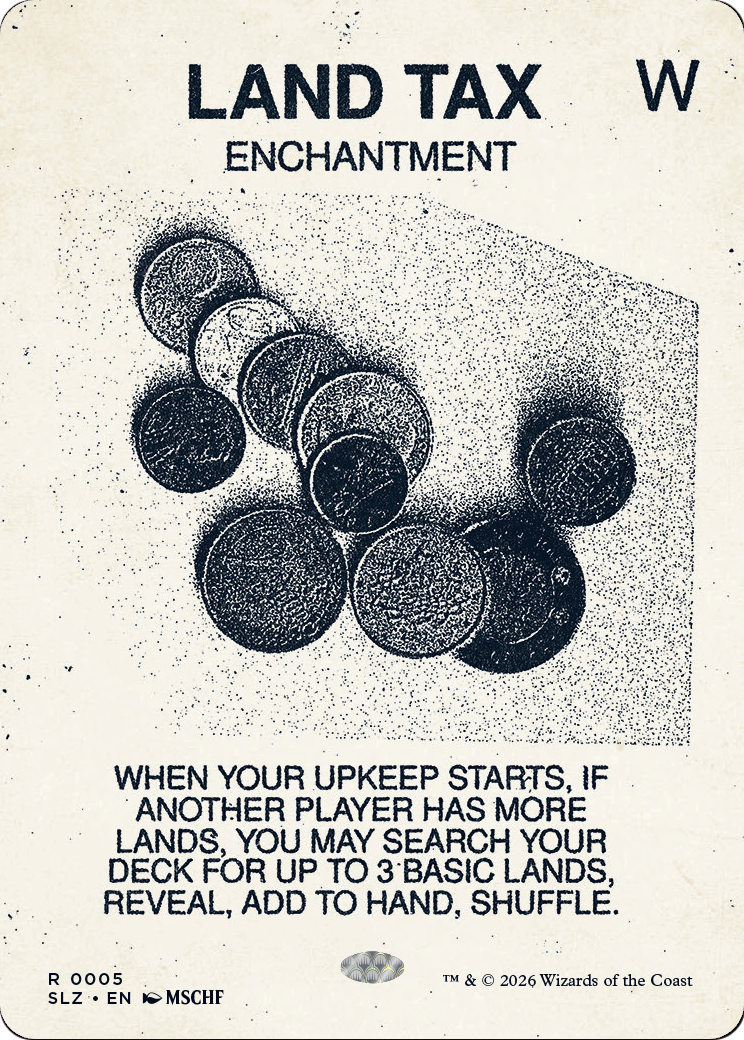 Land Tax (0005) [Secret Lair x MSCHF: The Zeta Set] | Gate City Games LLC