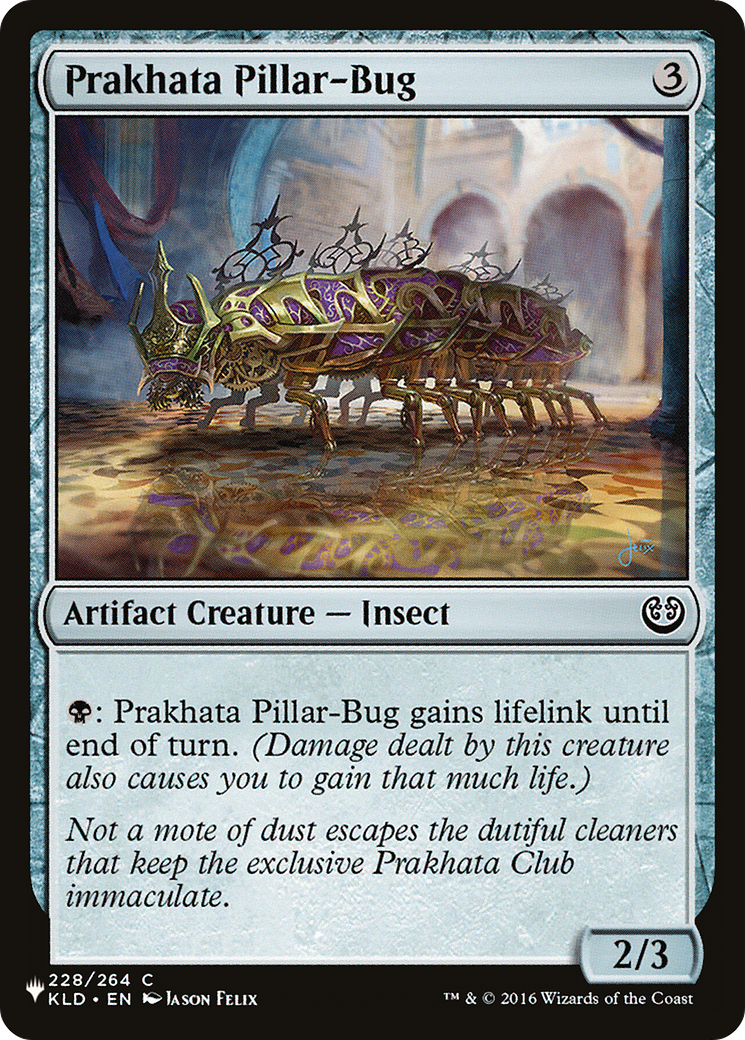 Prakhata Pillar-Bug [The List Reprints] | Gate City Games LLC