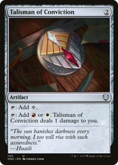 Talisman of Conviction [Phyrexia: All Will Be One Commander] | Gate City Games LLC