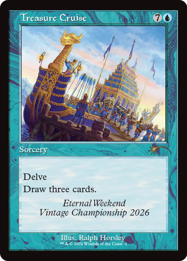 Treasure Cruise (Retro Frame) (Eternal Weekend 2026 Promo) [Eternal Weekend] | Gate City Games LLC
