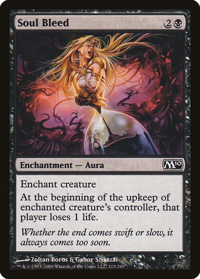 Soul Bleed [Magic 2010] | Gate City Games LLC