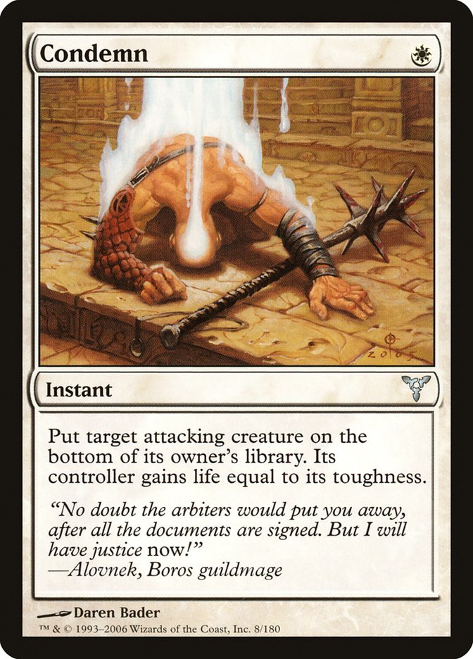 Condemn [Dissension] | Gate City Games LLC